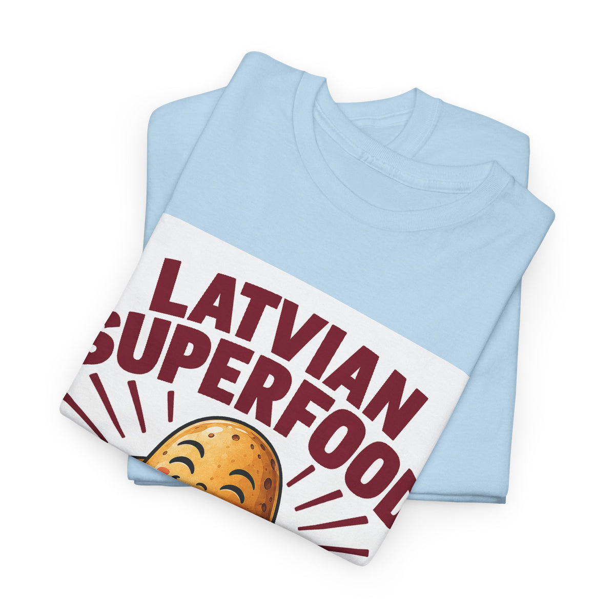 Latvian Superfood T-Shirt | Funny Latvian Potato Gift | BalticAF