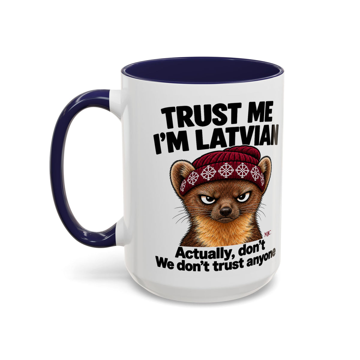 Trust Me I'm Latvian Mug | Funny Latvian Gift | BalticAF