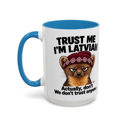 Trust Me I'm Latvian Mug | Funny Latvian Gift | BalticAF