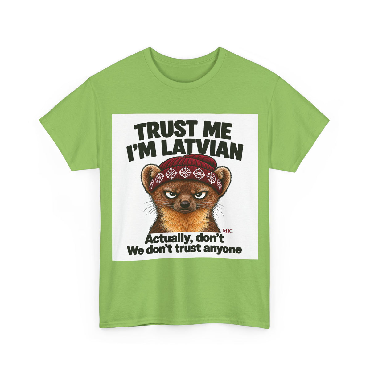 Trust Me I'm Latvian T-Shirt | Funny Pine Marten Gift | BalticAF