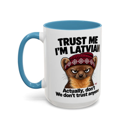 Trust Me I'm Latvian Mug | Funny Latvian Gift | BalticAF