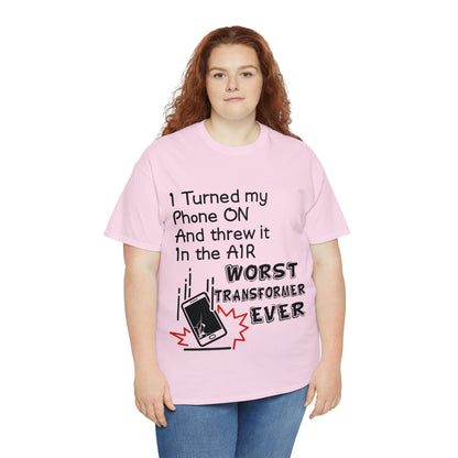 I TURNED MY PHONE ON - Unisex Heavy Cotton Tee - AUS