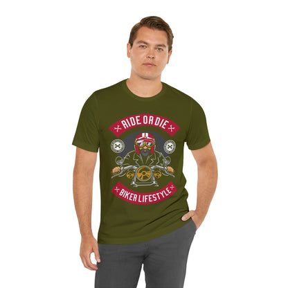 BIKER LIFESTYLE - Ride or Die - Unisex Jersey Short Sleeve Tee
