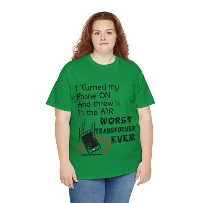 I TURNED MY PHONE ON - Unisex Heavy Cotton Tee - AUS