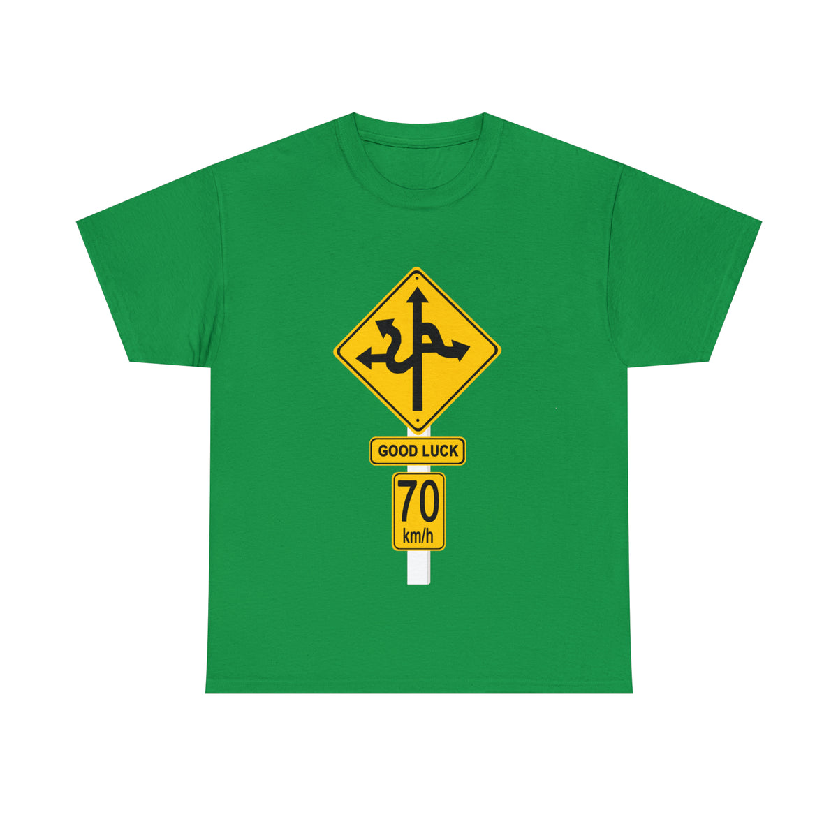 GOOD LUCK 70 kph Silly Sign - Unisex Heavy Cotton Tee - AUS