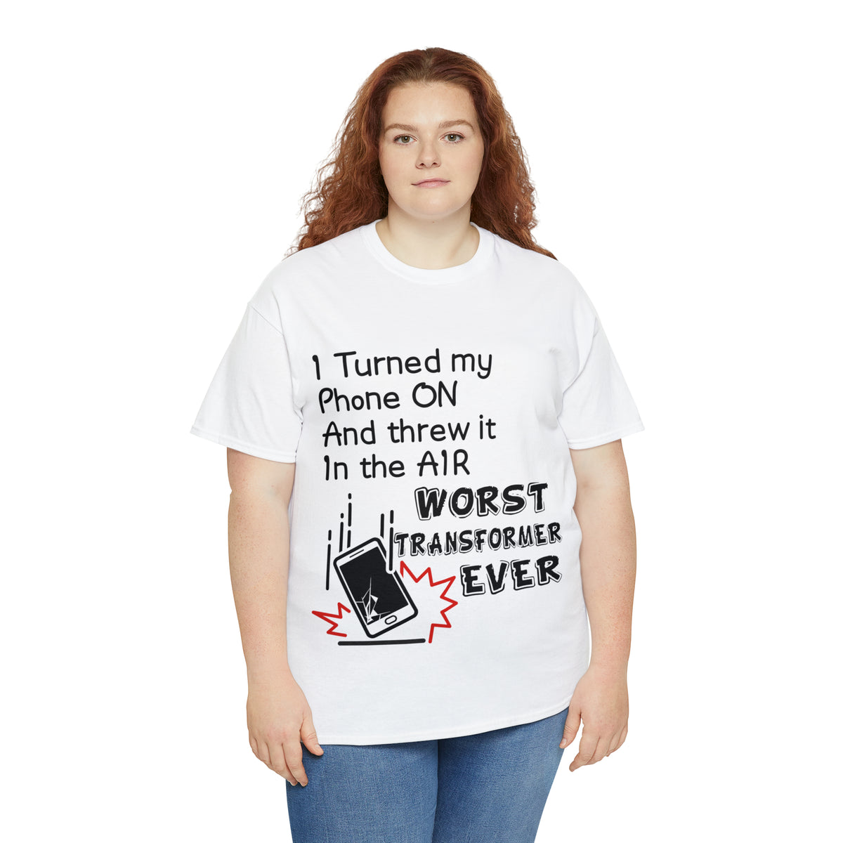 I TURNED MY PHONE ON - Unisex Heavy Cotton Tee - AUS