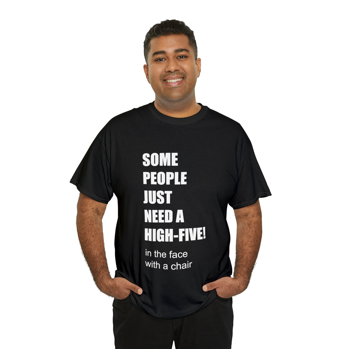 SOME PEOPLE NEED A HIGH-FIVE - Unisex Heavy Cotton Tee - AUS