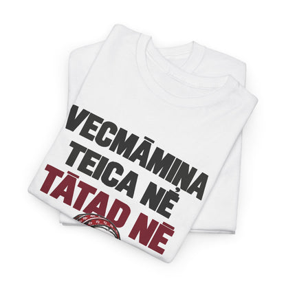 Vecmāmiņa Teica Nē T-Shirt | Latvian Grandma Gift | BalticAF