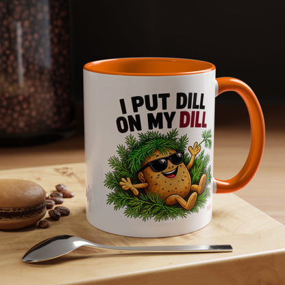 I Put Dill on My Dill Mug | Funny Latvian Gift | BalticAF