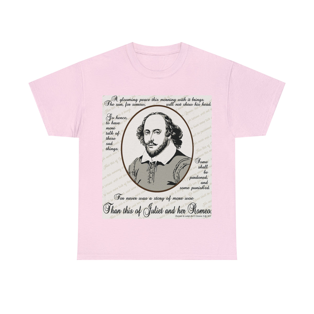 No Greater Tale of Woe... Juliet & Romeo.- Unisex Heavy Cotton Tee