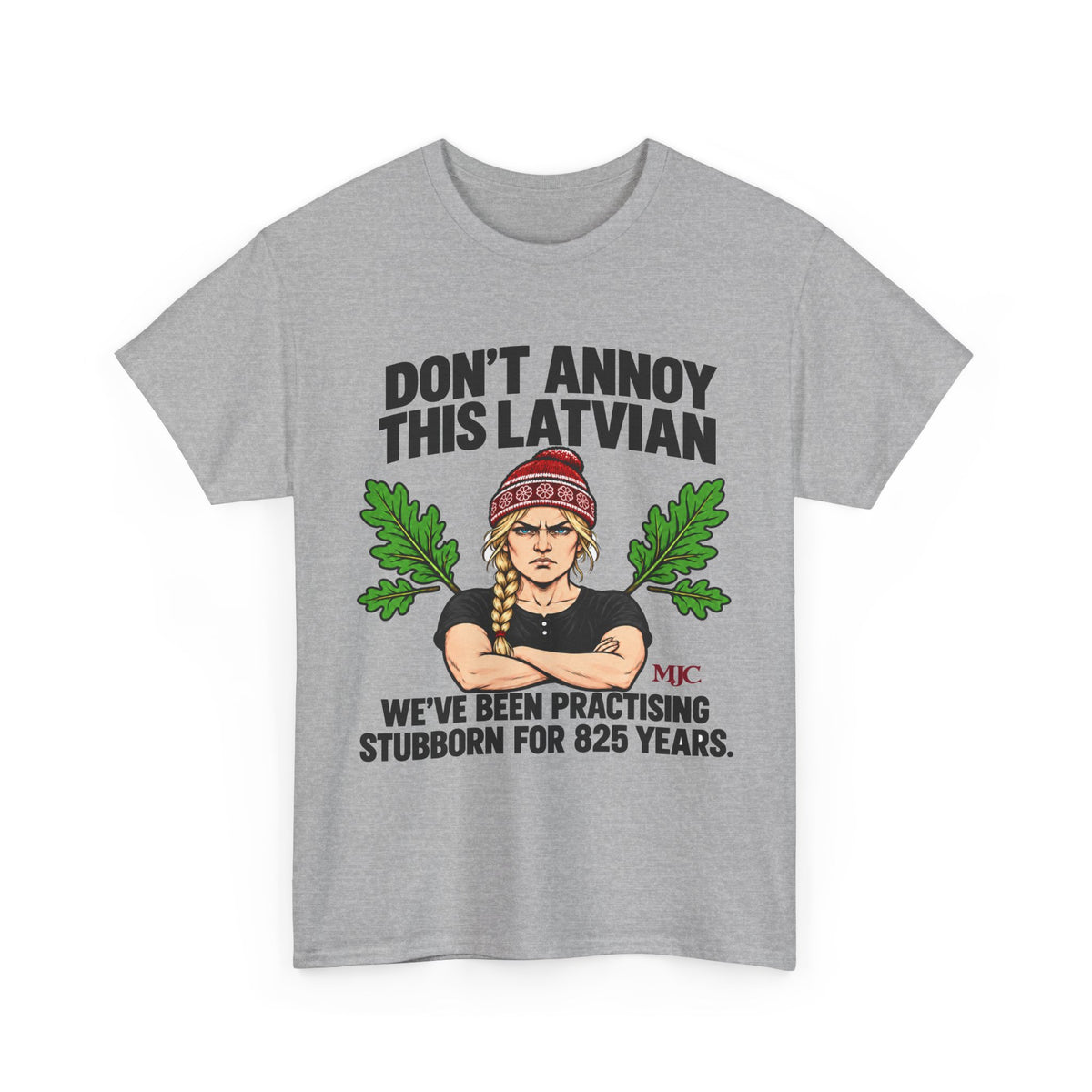 Don't Annoy This Latvian Woman T-Shirt | Funny Latvian Gift | BalticAF