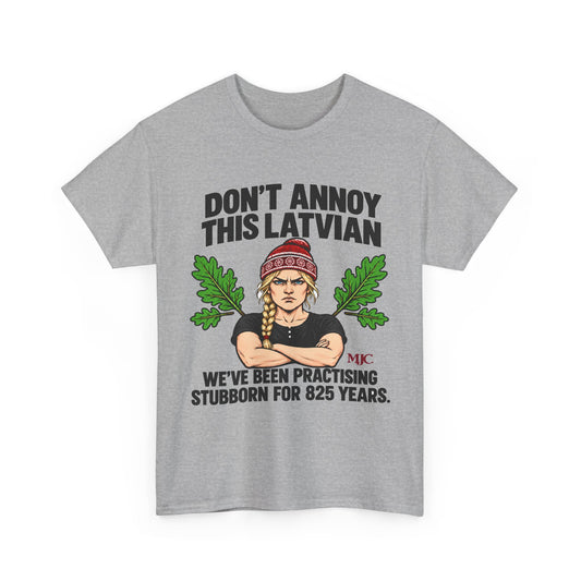 Don't Annoy This Latvian Woman T-Shirt | Funny Latvian Gift | BalticAF