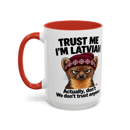 Trust Me I'm Latvian Mug | Funny Latvian Gift | BalticAF