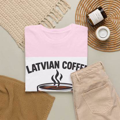 Latvian Coffee T-Shirt | Funny Latvian Heritage Gift | BalticAF