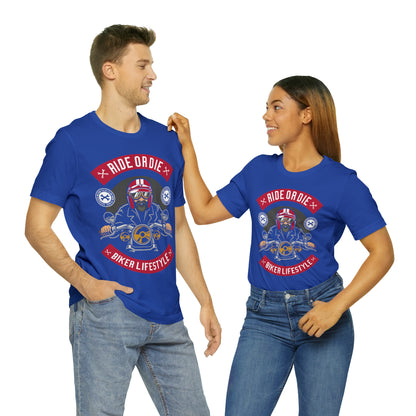 BIKER LIFESTYLE - Ride or Die - Unisex Jersey Short Sleeve Tee