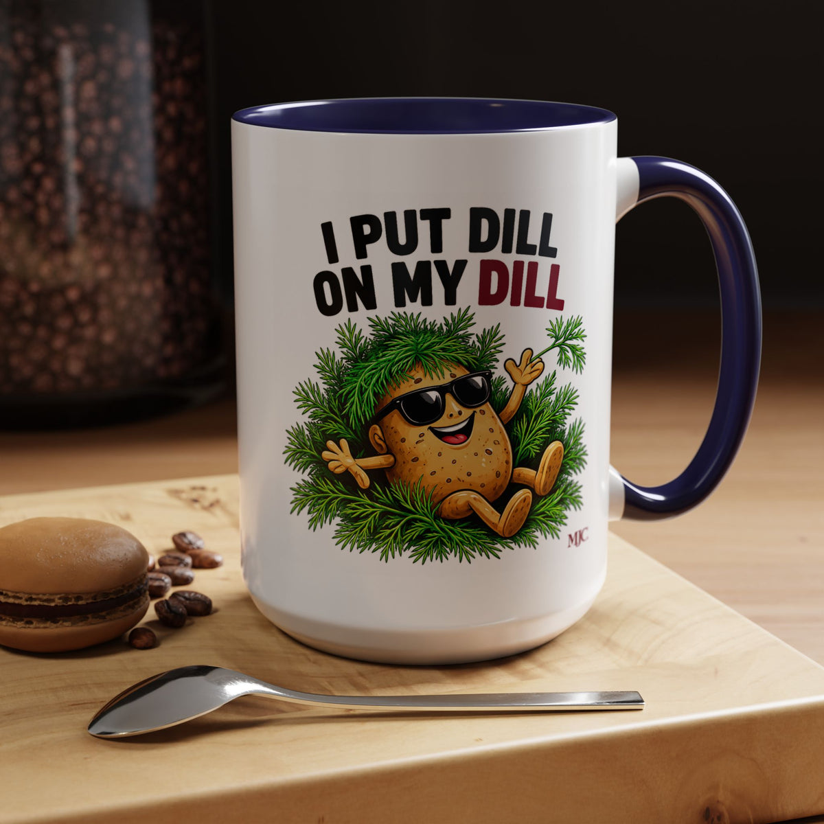I Put Dill on My Dill Mug | Funny Latvian Gift | BalticAF