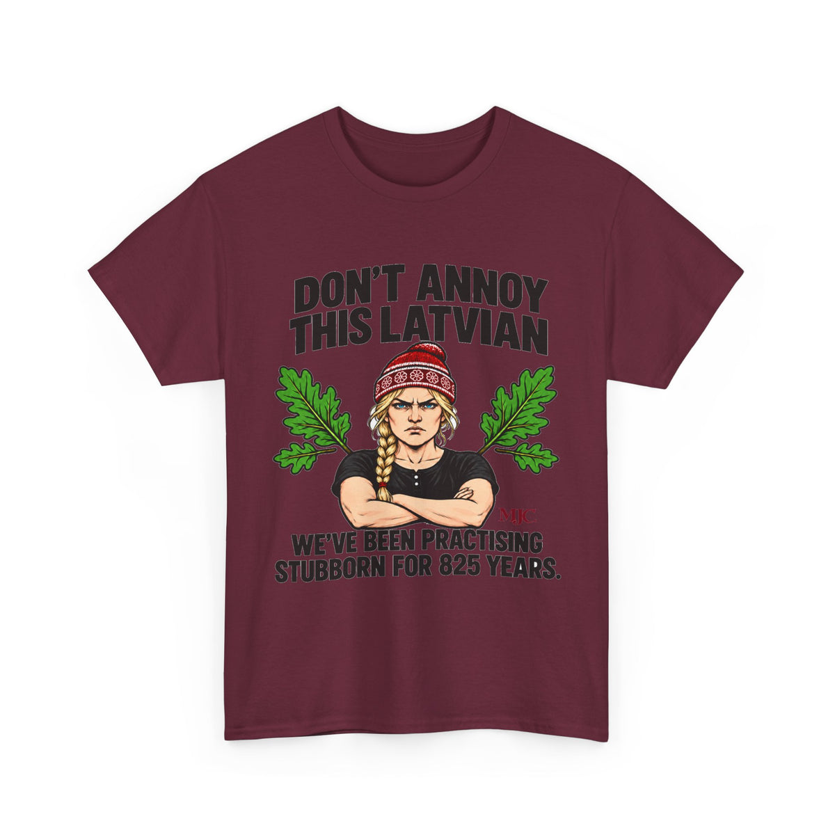 Don't Annoy This Latvian Woman T-Shirt | Funny Latvian Gift | BalticAF