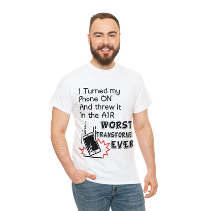 I TURNED MY PHONE ON - Unisex Heavy Cotton Tee - AUS