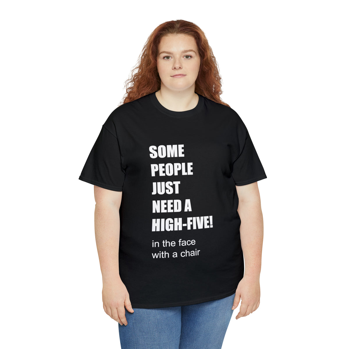 SOME PEOPLE NEED A HIGH-FIVE - Unisex Heavy Cotton Tee - AUS